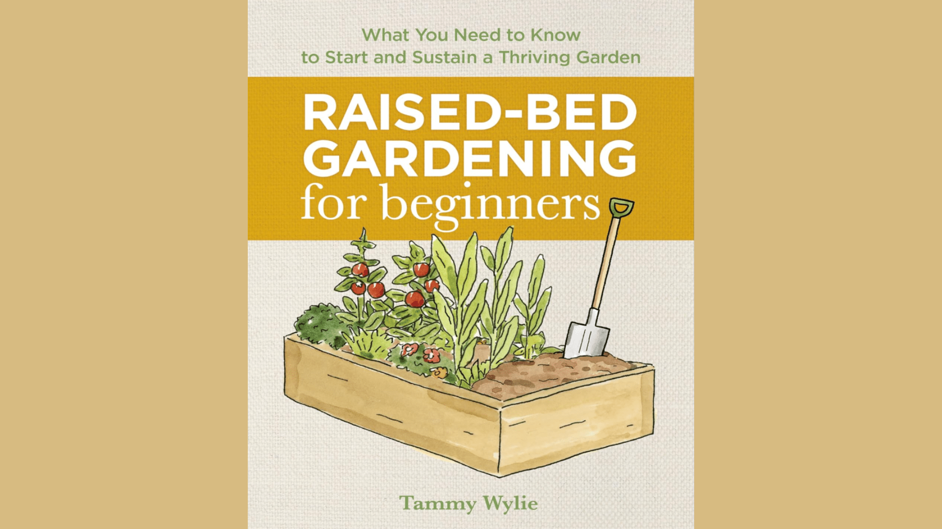 Raised_Bed_Gardening_for_Beginners_by_Tammy_Wylie