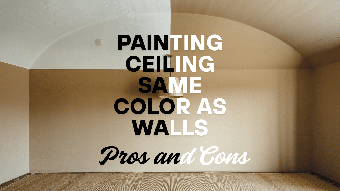 Painting Ceiling Same Color as Walls