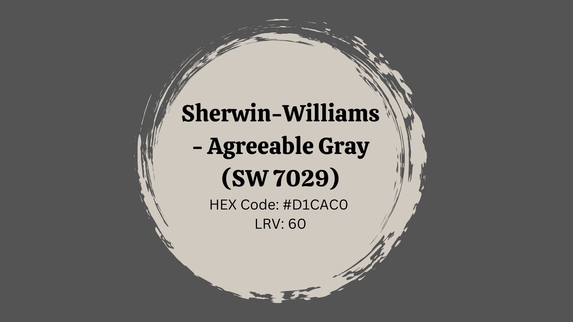 Sherwin-Williams - Agreeable Gray (SW 7029)