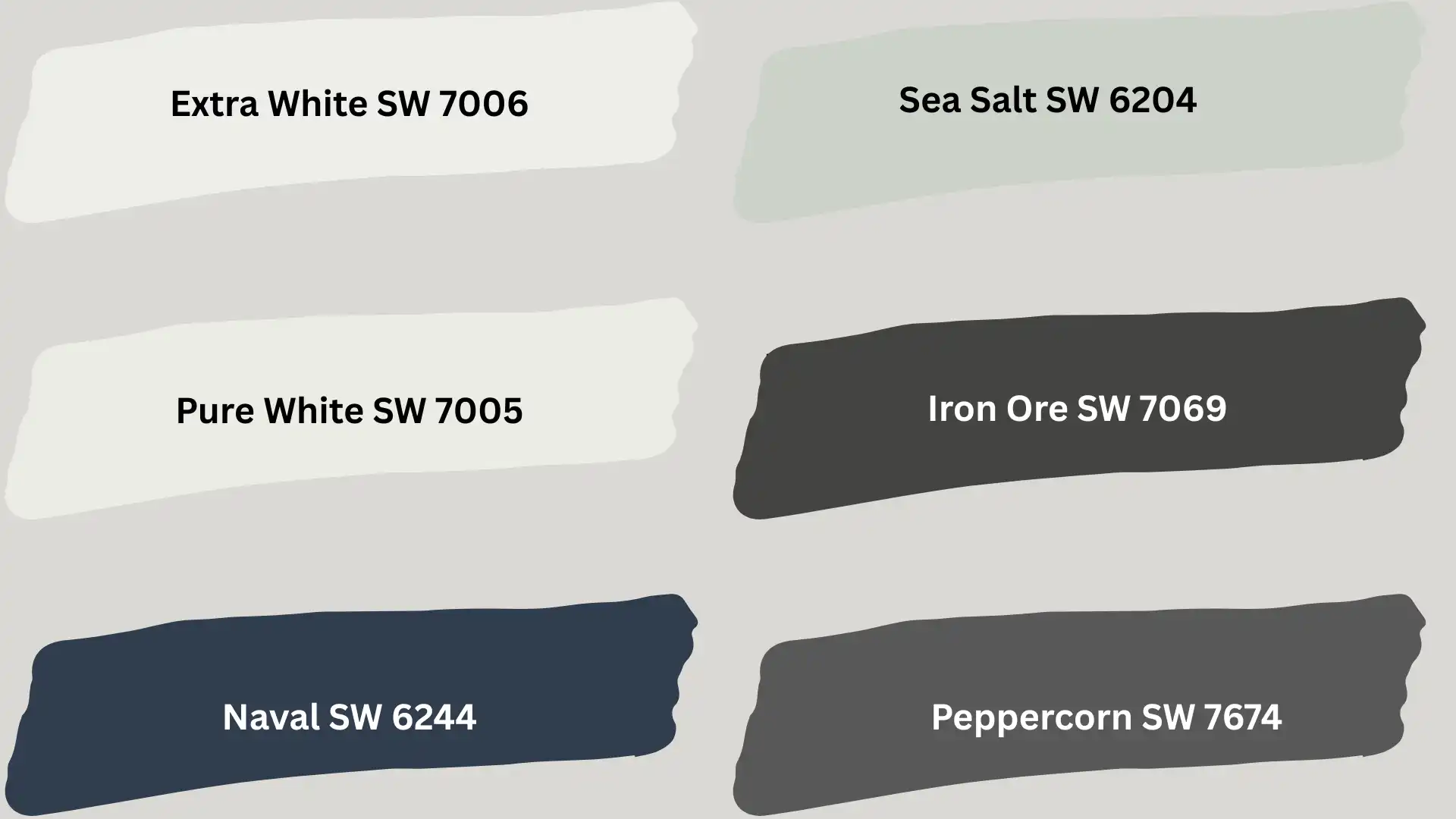 Six paint swatches labeled with names and codes: Extra White 7006, Sea Salt 6204, Pure White 7005, Iron Ore 7069, Naval 6244, Peppercorn 7674.