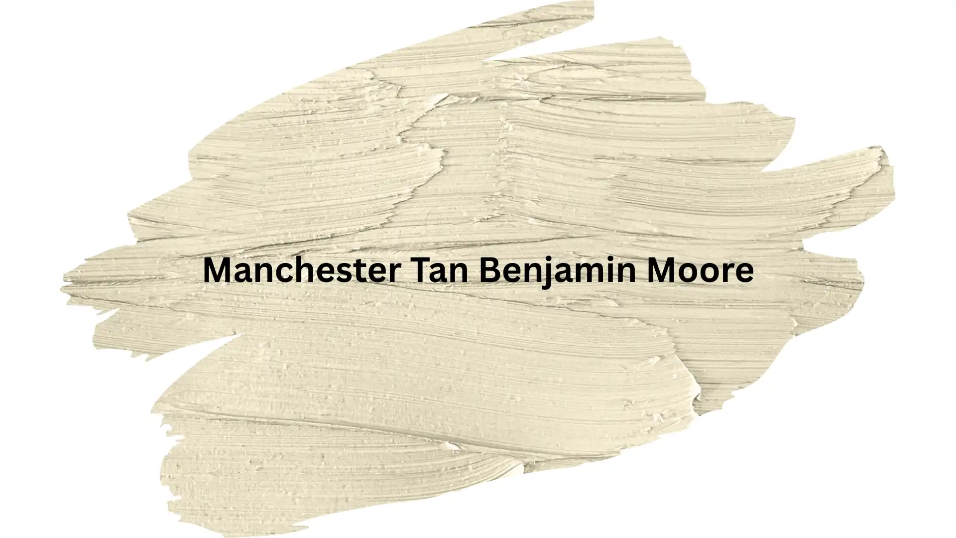 manchester-tan-benjamin-moore