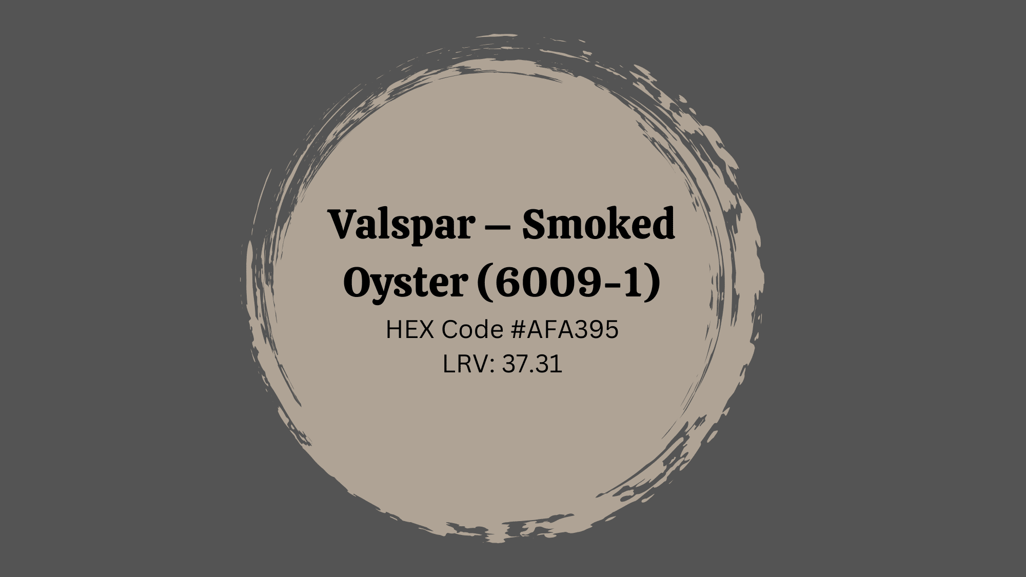 Valspar – Smoked Oyster (6009-1)
